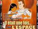 IL ETAIT UNE FOIS L'ESPACE